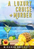A Luxury Cruise & Murder (A Prairie Crocus Cozy Mystery, #8) (eBook, ePUB)