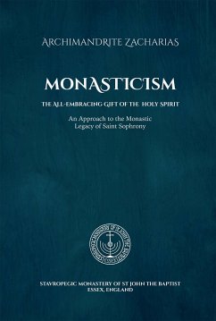 Monasticism (eBook, ePUB) - Zacharias Zacharou, Archimandrite