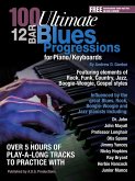 100 Ultimate 12 Bar Blues Progressions for Piano/Keyboards (eBook, ePUB)