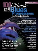 100 Ultimate 12 Bar Blues Progressions for Piano/Keyboards (eBook, ePUB) 100 Ultimate 12 Bar Blues Progressions for Piano/Keyboards (eBook, ePUB)
