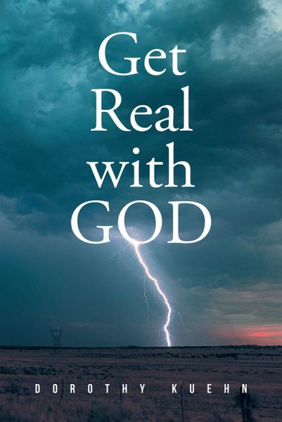 Get Real with GOD (eBook, ePUB) Get Real with GOD (eBook, ePUB)
