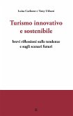 Turismo innovativo e sostenibile (eBook, ePUB)