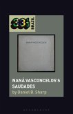 Naná Vasconcelos's Saudades (eBook, ePUB)