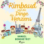 Rimbaud und die Dinge des Herzens (MP3-Download)