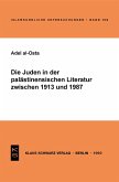 Die Juden in der palästinensischen Literatur zwischen 1913 und 1987 (eBook, PDF)