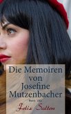 Die Memoiren von Josefine Mutzenbacher (Buch 1&2) (eBook, ePUB)