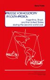 Struggle for Hegemony in South America (eBook, PDF)