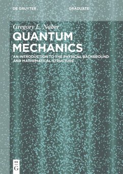 Quantum Mechanics (eBook, PDF) - Naber, Gregory L.