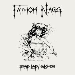 Dead Lady Gloves - Fathom Nagg