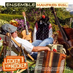 Locker Vom Hocker - Ensemble Manfred Eisl