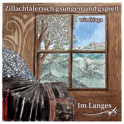 Cover Zillachtalerisch Gsungen Und Gspielt-Im Langes