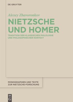 Nietzsche und Homer (eBook, PDF) - Zhavoronkov, Alexey