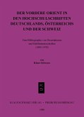 Der Vordere Orient in den Hochschulschriften Deutschlands, Österreichs und der Schweiz (eBook, PDF)