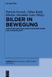 Bilder in Bewegung (eBook, ePUB) - Bild 1