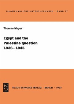 Egypt and the Palestine question (1936-1945) (eBook, PDF) - Mayer, Thomas