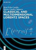 Classical and Multidimensional Lorentz Spaces (eBook, ePUB)