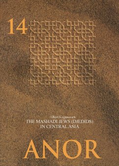 The Mashhadi Jews (Djedids) in Central Asia (eBook, PDF) Cover The Mashhadi Jews (Djedids) in Central Asia (eBook, PDF)