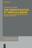 The Presocratics at Herculaneum (eBook, PDF)