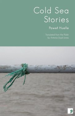 Cold Sea Stories (eBook, ePUB) - Huelle, Pawel