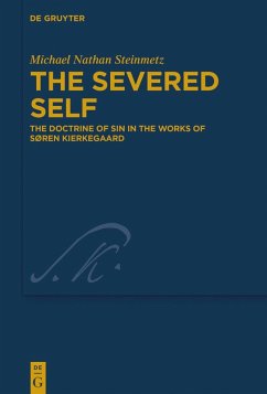 The Severed Self (eBook, ePUB) - Steinmetz, Michael Nathan