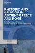 Rhetoric and Religion in Ancient Greece... - Bild 1