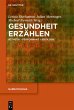 Gesundheit erzählen (eBook, ePUB) - Bild 1