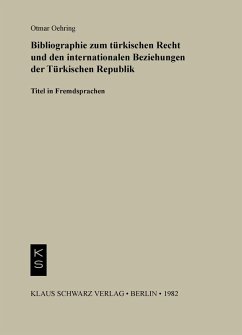Cover Bibliographie zum Recht und den internationalen Beziehungen der türkischen Republik (eBook, PDF)