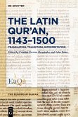 The Latin Qur'an, 1143-1500 (eBook, ePUB)