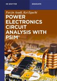 Power Electronics Circuit Analysis with PSIM® (eBook, ePUB)