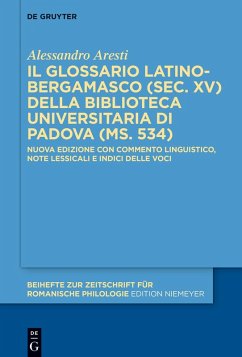 Cover Il glossario latino-bergamasco (sec. XV) della Biblioteca Universitaria di Padova (ms. 534) (eBook, ePUB)