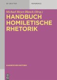 Handbuch Homiletische Rhetorik (eBook, PDF)