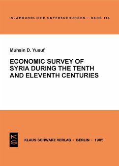 Cover Economic Survey of Syria during the Tenth and Eleventh Centuries (eBook, PDF)