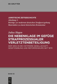 Die Nebenklage im Gefüge strafprozessualer Verletztenbeteiligung (eBook, ePUB) - Hagen, Julius