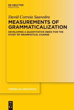 Measurements of Grammaticalization (eBook, ePUB) - Correia Saavedra, David