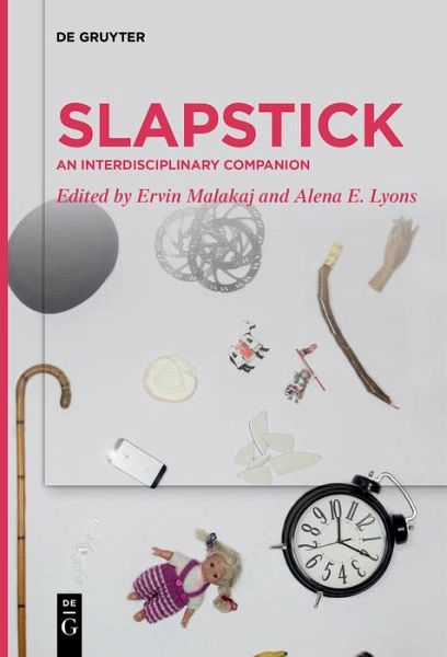 Slapstick: An Interdisciplinary Companion (eBook, ePUB) Slapstick: An Interdisciplinary Companion (eBook, ePUB)