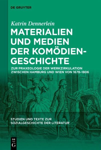 Materialien und Medien der Komödiengeschichte (eBook, ePUB)