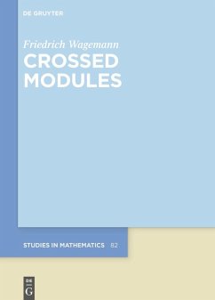 Crossed Modules (eBook, PDF) - Wagemann, Friedrich