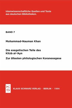 Die exegetischen Teile des Kitab al-'Ayn (eBook, PDF) - Khan, Mohammad-Nauman