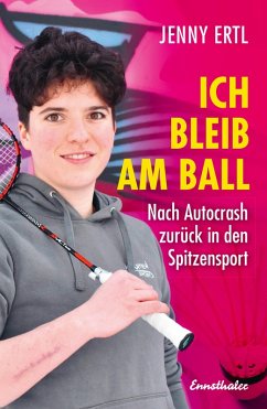 Ich bleib am Ball (eBook, ePUB) - Ertl, Jenny