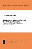 Mamlukische Sultansstiftungen des 9./15. Jahrhunderts (eBook, PDF)