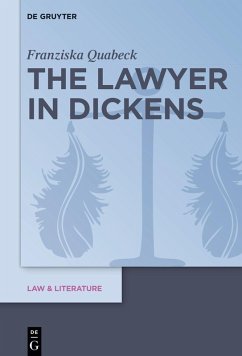 The Lawyer in Dickens (eBook, ePUB) - Quabeck, Franziska
