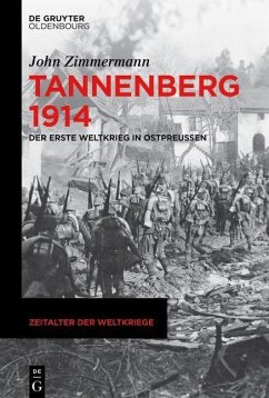 Tannenberg 1914 (eBook, ePUB) - Zimmermann, John