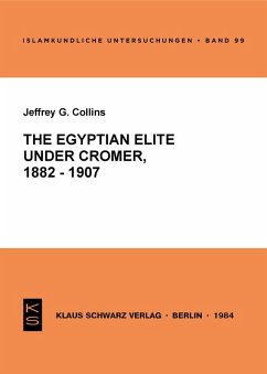 Cover The Egyptian Elite under Cromer 1882-1907 (eBook, PDF)
