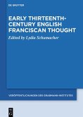 Early Thirteenth-Century English Franciscan Thought (eBook, ePUB)