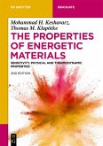 The Properties of Energetic Materials (eBook, ePUB)