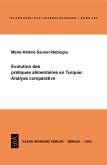 Évolution des pratiques alimentaires en Turquie: Analyse comparative (eBook, PDF)