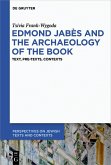 Edmond Jabès and the Archaeology of the Book (eBook, ePUB)