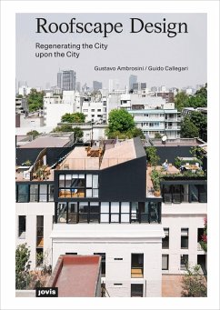 Roofscape Design (eBook, PDF) - Ambrosini, Gustavo; Callegari, Guido