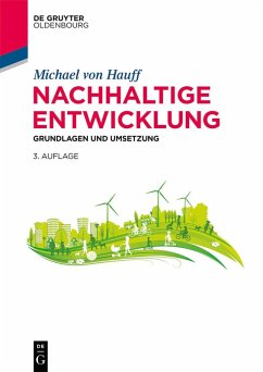 Nachhaltige Entwicklung (eBook, ePUB) - Hauff, Michael Nachhaltige Entwicklung (eBook, ePUB) - Hauff, Michael