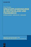 Sprachpflegediskurse in Deutschland und Frankreich (eBook, ePUB)